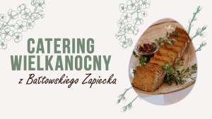 Catering-Wielkanocny-Bałtów-restauracja
